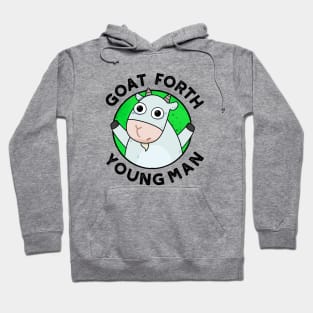 Goat Forth Young Man Cute Animal Pun Hoodie